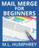 Mail Merge for Beginners (Mail Merge Essentials)