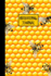 Beekeeping Journal: Beekeeper Record Book for Bees Notebook