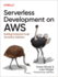 Serverless Development on Aws