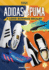 Adidas Vs. Puma: a Long-Running Rivalry: a Long-Running Rivalry (Versus (Az))