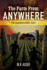 The Farm From Anywhere (1) (the Anywhere Club)