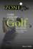 Zonegolf123 Core Concepts: Simple Solutions for a Complex Game