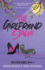 The Girlfriend Stage (the Extra Series)