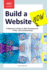 Build a Website Now: a Beginner's Guide to Web Development: Html, Css and Bootstrap