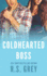 Coldhearted Boss