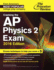 Cracking the Ap Physics 2 Exam, 2016 Edition (College Test Preparation)