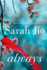 Always: a Novel