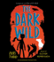 The Dark Wild (the Last Wild)