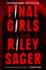 Final Girls: a Novel