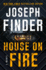 House on Fire: a Novel (a Nick Heller Novel)