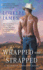 Wrapped and Strapped (Blacktop Cowboys )