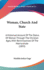 Woman, Church And State: A Historical Account Of The Status Of Woman Through The Christian Ages, With Reminiscences Of The Matriarchate (1893)