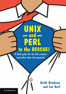 Unix and Perl to the Rescue!