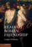 Reading Roman Friendship