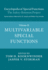 Encyclopedia of Special Functions: (Volume 2. Multivariable Special) Functionsthe Askey-Bateman Project