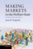Making Markets in the Welfare State: the Politics of Varying Market Reforms (Cambridge Studies in Comparative Politics)