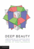 Deep Beauty: Understanding the Quantum World Through Mathematical Innovation