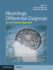 Neurologic Differential Diagnosis: a Case-Based Approach