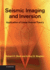 Seismic Imaging and Inversion: Volume 1: Application of Linear Inverse Theory