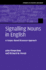 Signalling Nouns in English: A Corpus-Based Discourse Approach