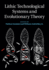 Lithic Technological Systems and Evolutionary Theory