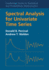 Spectral Analysis for Univariate Time Series
