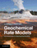 Geochemical Rate Models: an Introduction to Geochemical Kinetics