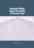 Advanced Digital Signal Processing of Seismic Data
