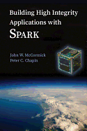 Building High Integrity Applications With Spark