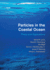 Particles in the Coastal Ocean: Theory and Applications