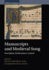 Music in Context: Manuscripts and Medieval Song: Inscription, Performance, Context