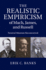 The Realistic Empiricism of Mach, James, and Russell: Neutral Monism Reconceived