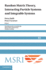 Random Matrix Theory, Interacting Particle Systems, and Integrable Systems (Mathematical Sciences Research Institute Publications, Series Number 65)