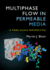 Multiphase Flow in Permeable Media: a Pore-Scale Perspective