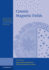 Cosmic Magnetic Fields (Canary Islands Winter School of Astrophysics, Series Number 25)