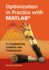 Optimization in Practice With Matlab�