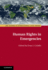 Human Rights in Emergencies (Asil Studies in International Legal Theory)