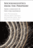 Sociolinguistics from the Periphery: Small Languages in New Circumstances