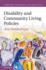 Disability and Community Living Policies