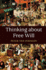 Thinking About Free Will