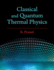 Classical and Quantum Thermal Physics