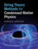 String Theory Methods for Condensed Matter Physics