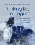 Thinking Like a Linguist
