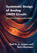 Systematic Design of Analog Cmos Circuits