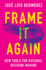 Frame It Again