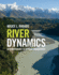 River Dynamics: Geomorphology to Support Management