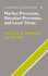 Markov Processes, Gaussian Processes, and Local Times (Cambridge Studies in Advanced Mathematics)