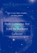From Luminous Hot Stars to Starburst Galaxies (Cambridge Astrophysics)