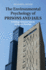 The Environmental Psychology of Prisons and Jails: Creating Humane Spaces in Secure Settings
