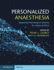Personalized Anaesthesia: Targeting Physiological Systems for Optimal Effect [Paperback]